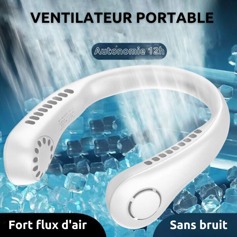 Cool Neck - Ventilateur de cou portatif